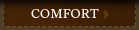 Comfort