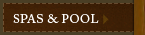 Spas & Pool